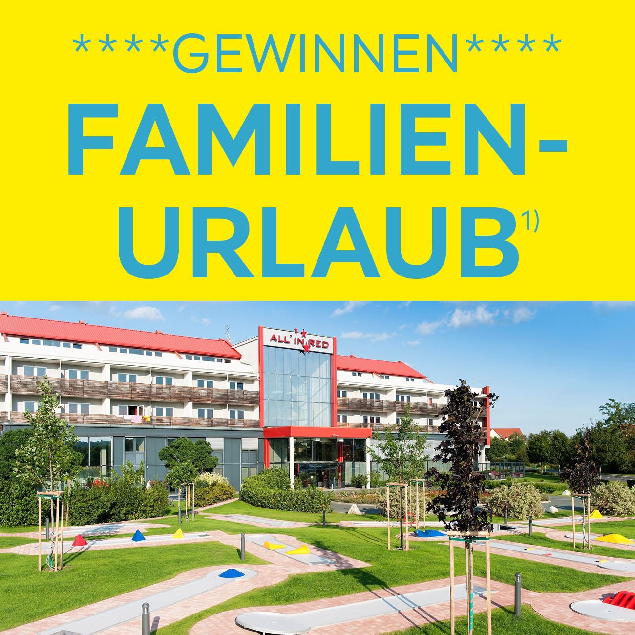 Familienurlaub gewinnen