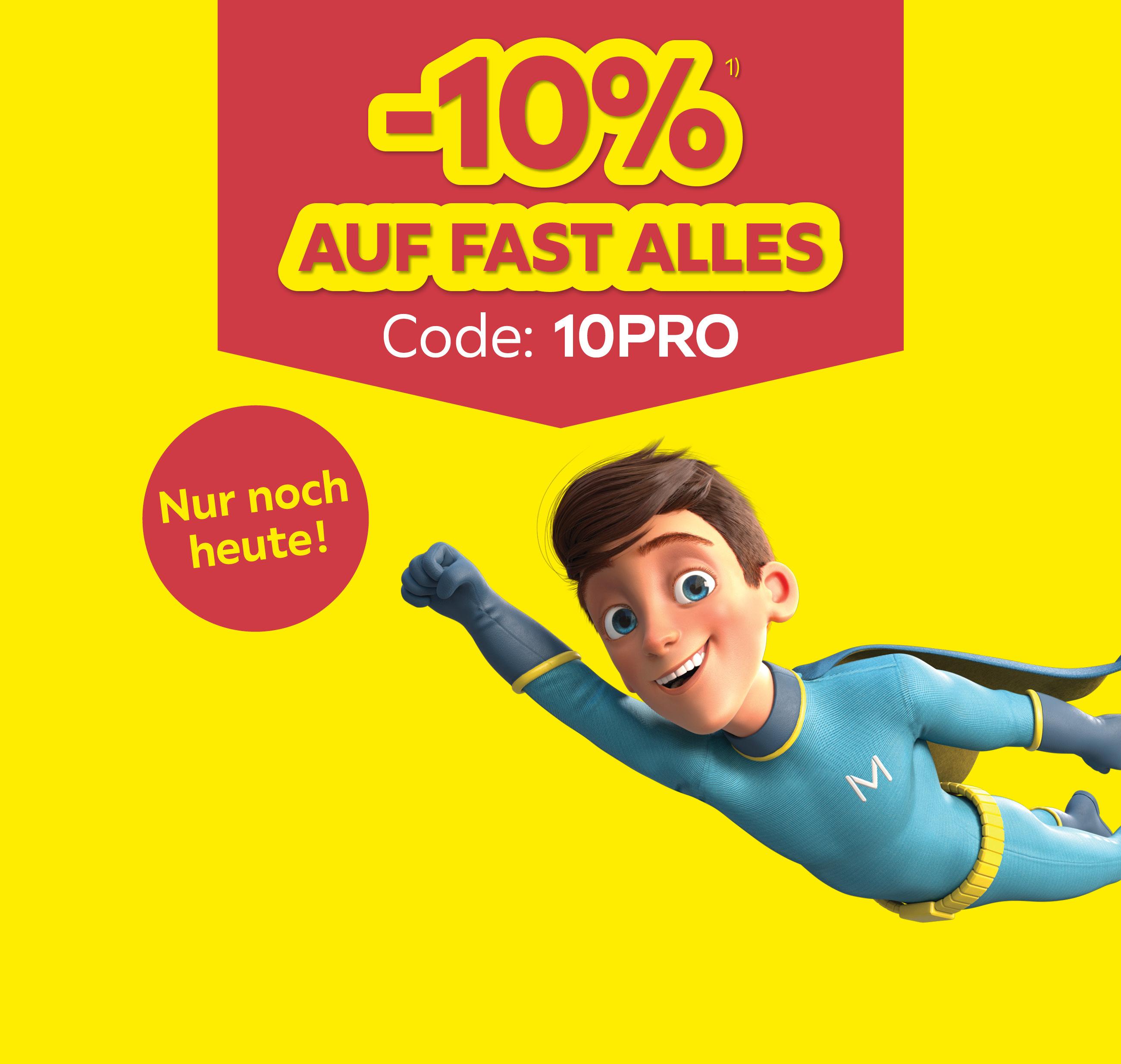 Nur noch heute: -10% auf fast Alles Code: 10PRO