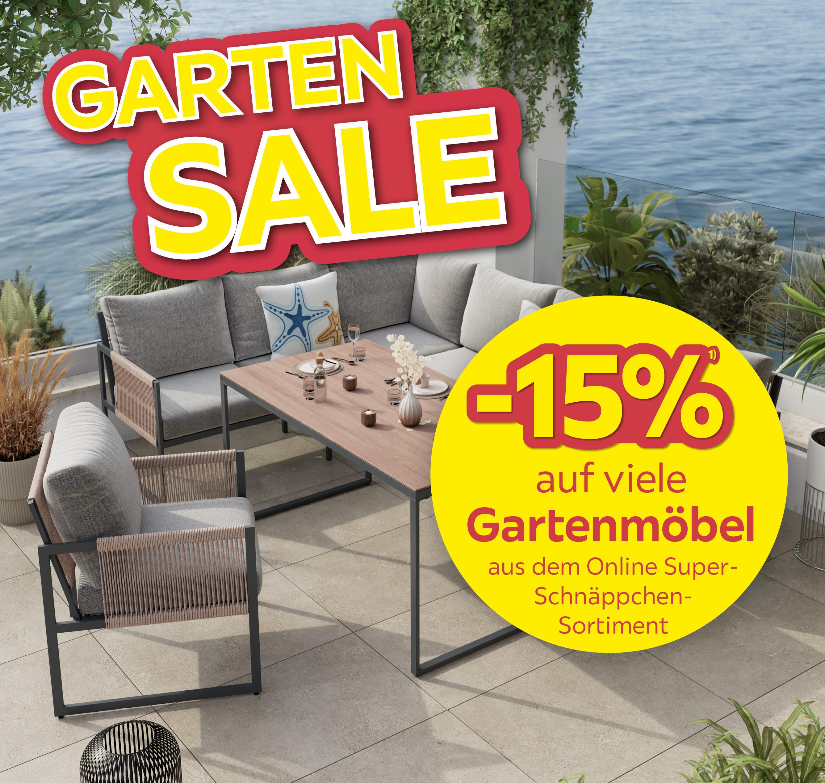 Garten Sale, -15% auf viele Gartenmöbel aus dem Online-Super-Schnäppchen-Sortiment