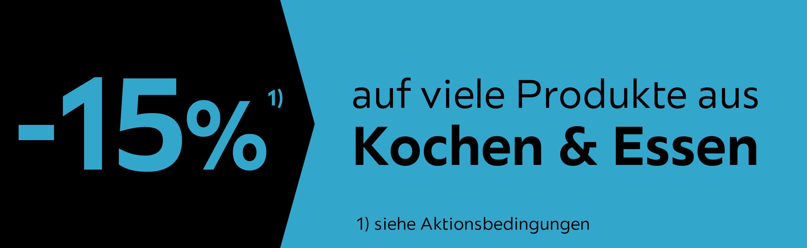 -15% auf viele Produkte aus Kochen & Essen