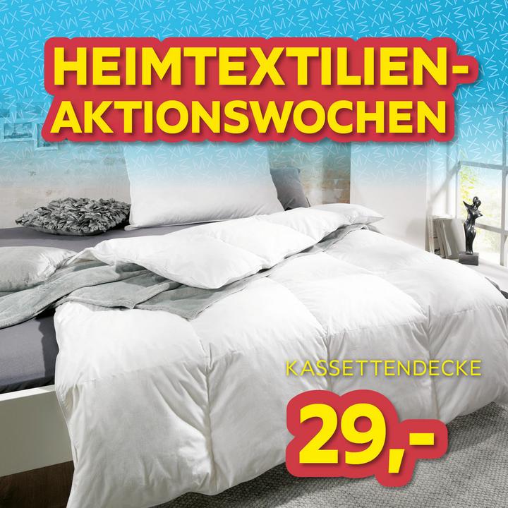 Heimtextilien-Aktionswochen, Kassettendecke 29,-