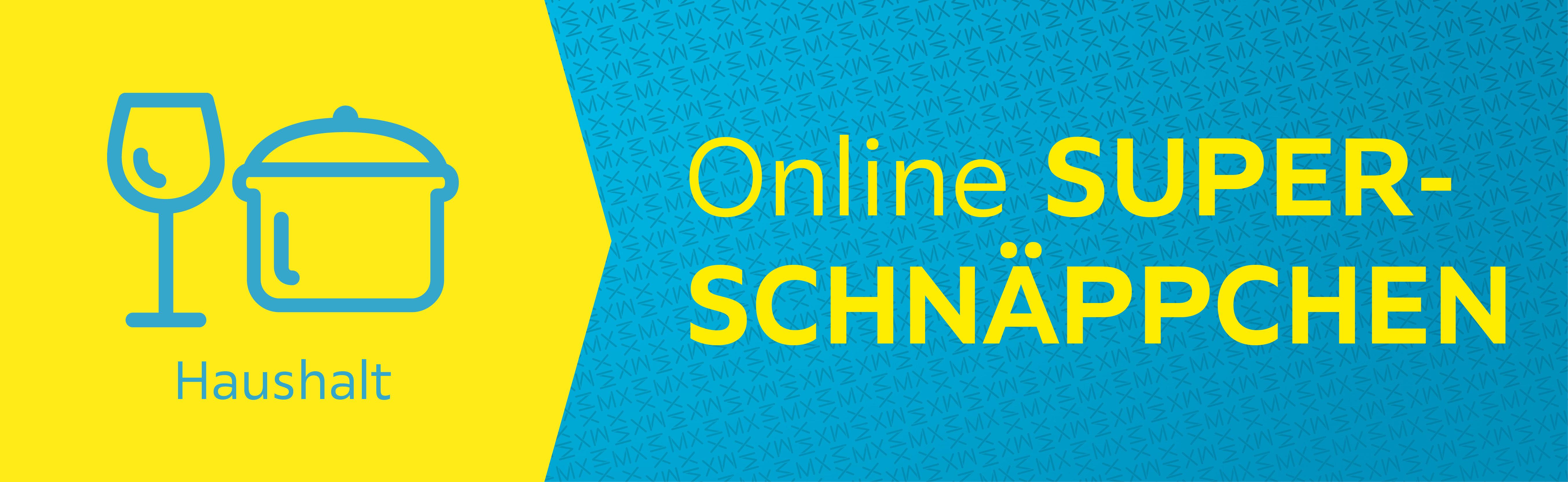 Super-Schnäppchen Haushalt