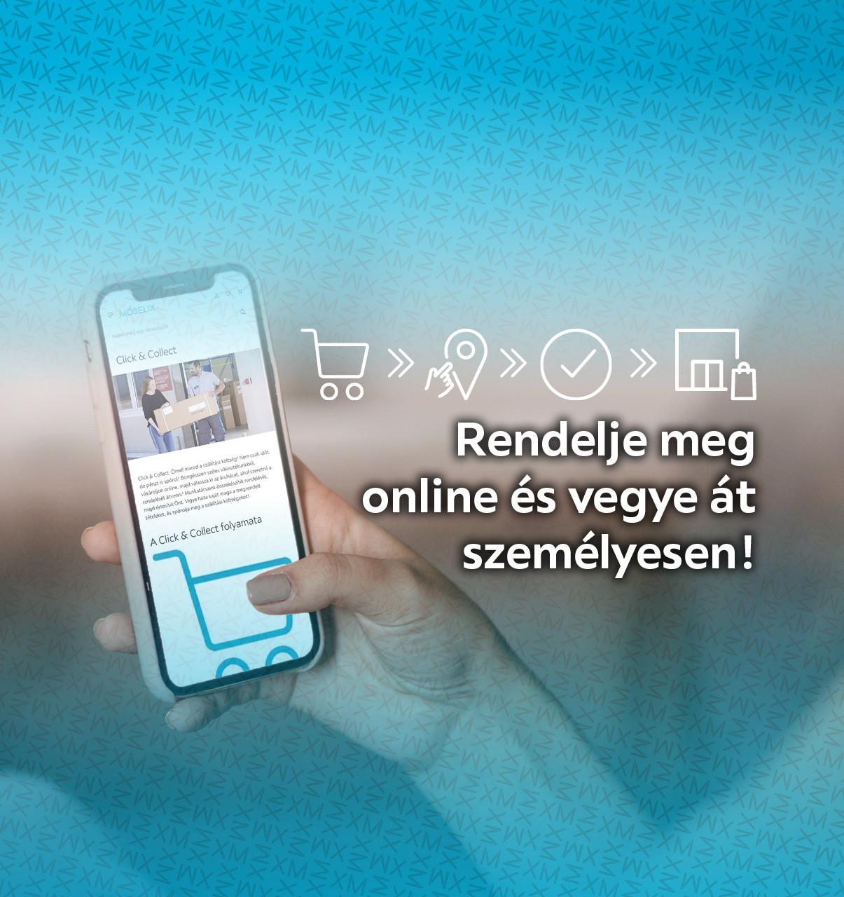Rendelje meg online és vegye át személyesen!