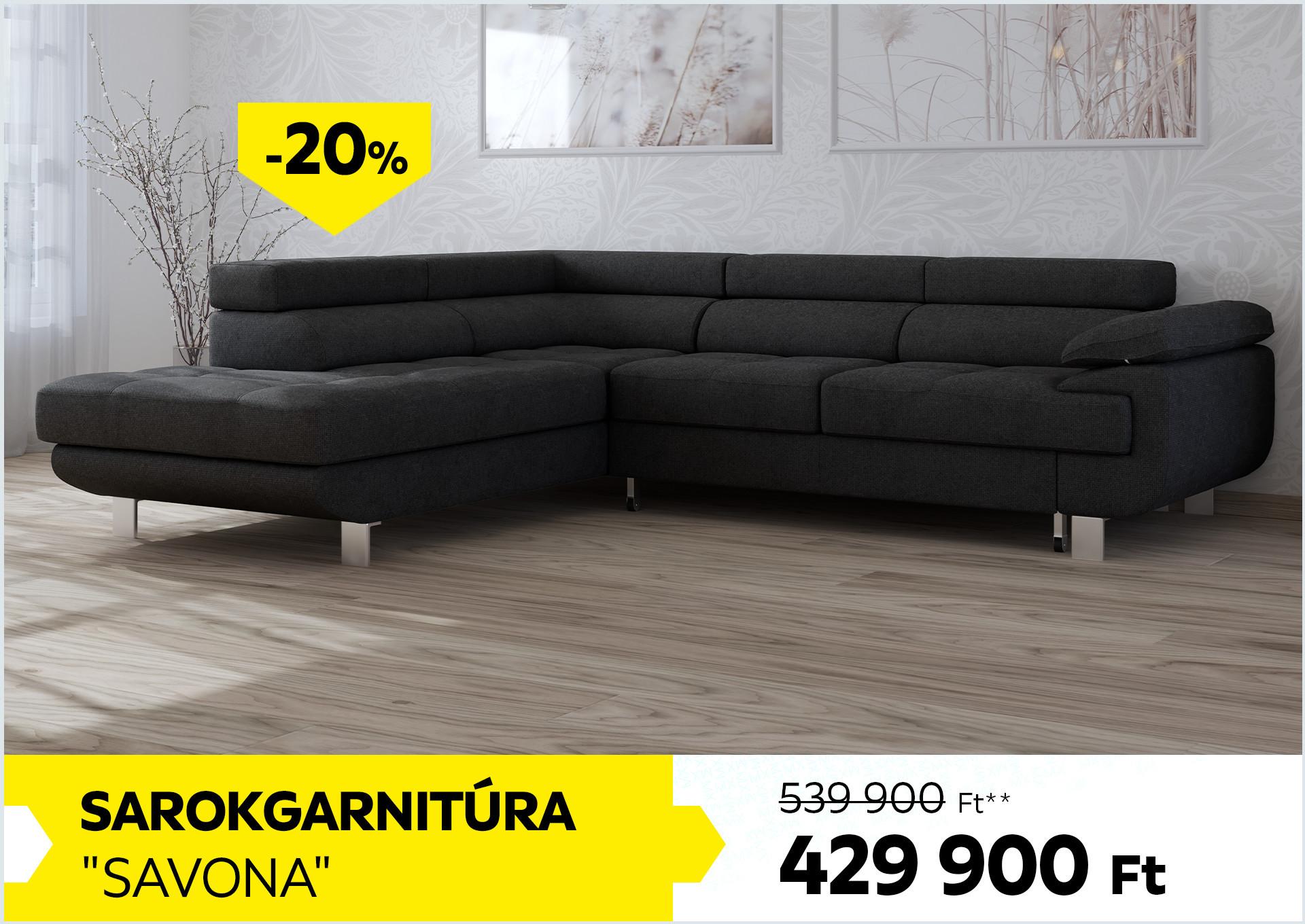 SAROKGARNITÚRA SAVONA 539900Forint helyett 429900Forint kedvezmény mértéke 20%