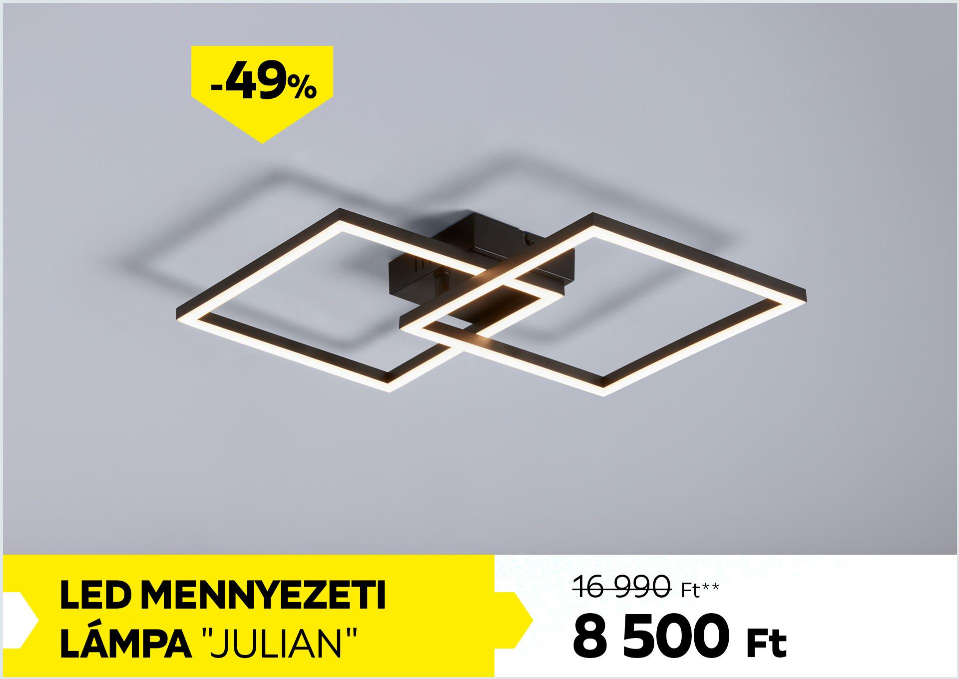 LED mennyezeti lámpa JULIAN 16990Forint helyett 8500Forint kedvezmény mértéke 49%