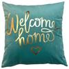 Zierkissen Welcome Home 45x45 cm Polyester Türkis mit Zipp - Türkis, MODERN, Textil (45/45cm) - Luca Bessoni