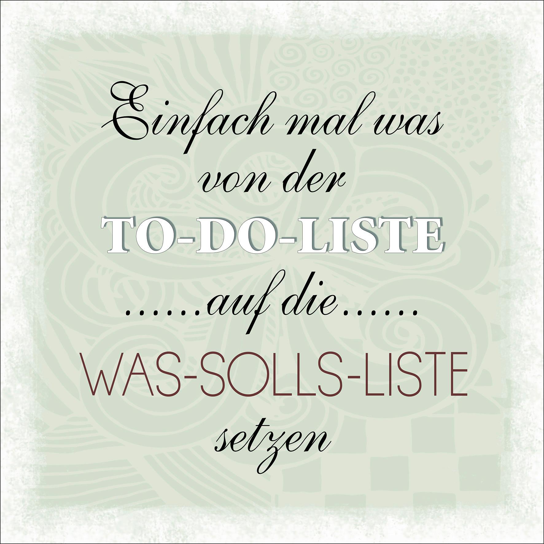 Wandbild To Do Liste Spruch Grün 29x29 cm - Grün, Basics, Holzwerkstoff (29/29/1,2cm)